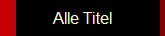 Alle Titel